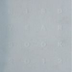 Yearbook, 2012 by RISD Archives and Center for Student Involvement (CSI)
