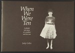 When We Were Ten: a photo/ text story of a mother and her son by Judy Gelles