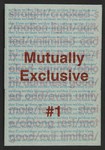 Mutually Exclusive by Emily Martin