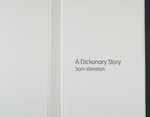 A Dictionary Story by Sam Winston