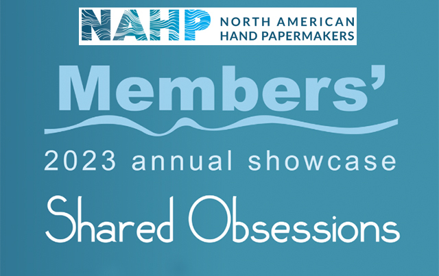 Shared Obsessions | NAHP Members Showcase 2023