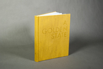 A Golden State by Shawn Bush, Fleet Library, and Special Collections