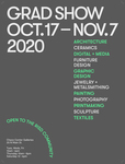 Graduate Thesis Exhibition 2020 Poster by Campus Exhibitions and Graduate Studies
