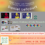 Faculty Fellow Daniel Lefcourt | Query: Evidence of Color Research by Daniel Lefcourt, Experimental and Foundation Studies Department, and RISD Color Lab