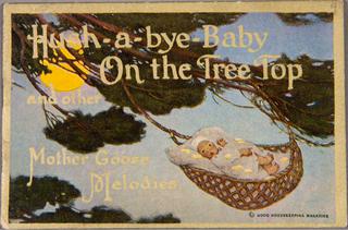 Hush-a-bye-Baby On the Tree Top