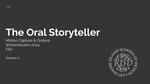 Session 3 | The Oral Storyteller