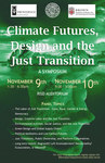 Climate Futures, Design, and the Just Transition by Liberal Arts Division