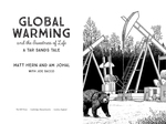 Global Warming and the Sweetness of Life : A Tar Sands Tale | Matt Hern by Liberal Arts Division and History, Philosophy, + the Social Sciences Department