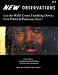 New Observations #143 | Let the Walls Come Tumbling Down: Free Political Prisoners Now!