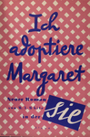 Ich adoptiere Margaret by Richard Blank, Fleet Library, and Visual + Material Resources