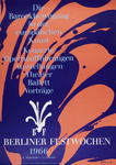 Berliner Festwochen 1966 by Richard Blank, Fleet Library, and Visual + Material Resources