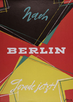 Berlin / nach gerade jetzt! by Richard Blank, Fleet Library, and Visual + Material Resources