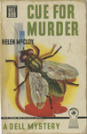 Cue for Murder by Helen McCloy, Visual + Material Resources, and Fleet Library