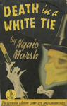 Death in a White Tie by Ngaio Marsh, Visual + Material Resources, and Fleet Library