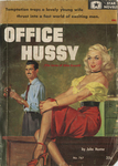 Office Hussy by John Hunter, Visual + Material Resources, and Fleet Library