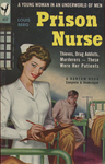 Prison Nurse by Louis Berg, Visual + Material Resources, and Fleet Library