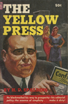 The Yellow Press by H.D. Spalding, Visual + Material Resources, and Fleet Library