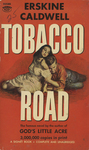 Tobacco Road by Erskine Caldwell, Visual + Material Resources, and Fleet Library