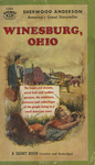 Winewsburg, Ohio by Sherwood Anderson, Visual + Material Resources, and Fleet Library