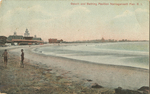 Beach and Bathing Pavilion, Narragansett Pier, RI by The Metropolitan News Co., Boston, MA.: publisher; Visual + Material Resources; and Fleet Library
