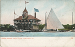 Rhode Island Yacht Club, Pawtuxet, RI by A. C. Bosselman & Co., Visual + Material Resources, and Fleet Library