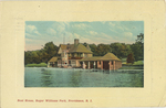 Boat House, Roger Williams Park, Providence, RI by The rhode Island News Company, Providence, RI: publisher; Visual + Material Resources; and Fleet Library