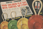 Curtiss Guardian / Your Children Play Safe with Curtiss Saf-T Pops by Visual + Material Resources and Fleet Library