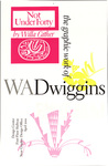 The Graphic Work of WA Dwiggins by RISD Archives
