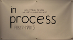 2015 In Process | Industrial Design Graduate Student Exhibition by Campus Exhibitions and Industrial Design Department