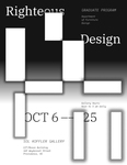 2020 Righteous Design | Furniture Graduate Exhibition by Campus Exhibitions, Furniture Department, and RISD Design Guild