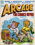 Arcade Comics Revue, No. 6 by Art Spiegelman (editor); Bill Griffith , Editor; Special Collections; and Fleet Library