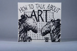 How to Talk About Art