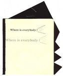 Where is Everybody? by Ruth Laxson, Special Collections, and Fleet Library
