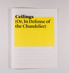 Ceilings (Or in Defense of the Chandelier)