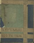 La Femme 100 Têtes; The hundred headless woman by Max Ernst, Special Collections, and Fleet Library