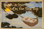 Hush-a-bye-Baby On the Tree Top by Jessie Willcox Smith; Colgate & Company; Dodd, Meade & Company; Special Collections; and Fleet Library