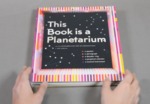 This Book is a Planetarium by Kelli Anderson, Special Collections, and Fleet Library