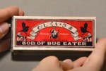 Mushikuisama = [God of Bug Eater]