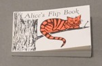 Alice's Flip Book by E. Rayher, Special Collections, and Fleet Library