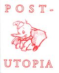 Post-Utopia by Special Collections, Fleet Library, and Bermuda Artist Collective