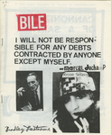 Bile : I Will Not Be Responsible For Any Debts Contracted by Anyone But Myself - Marcel Duchamp