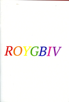 ROYGBIV by Special Collections, Fleet Library, and Adam Jason Cohen