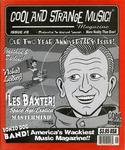 Cool and Strange Music! Magazine : Two Year Anniversary Issue by Special Collections, Fleet Library, and Dana Countryman