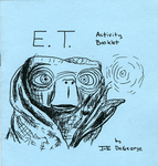 E.T. Activity Booklet by Special Collections, Fleet Library, and Joe DeGeorge