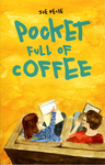 Pocket Full of Coffee by Special Collections, Fleet Library, and Joe Decie