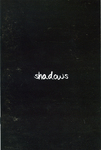 Shadows by Special Collections, Fleet Library, and Gaby Epstein