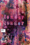 Tender Tender by Special Collections, Fleet Library, and Sabrina Futch