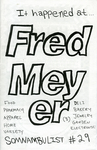 Somnambulist : It happened at… Fred Meyer by Special Collections, Fleet Library, and Martha Grover