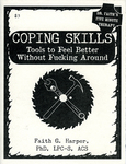 Coping skills : tools to feel better without fucking around by Special Collections, Fleet Library, and Faith G. Harper