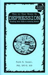 This is your brain on depression : finding your path to getting better by Special Collections, Fleet Library, and Faith G. Harper